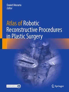 Front cover_Atlas of Robotic Reconstructive Procedures in Plastic Surgery