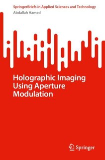Couverture_Holographic Imaging Using Aperture Modulation