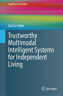 Couverture_Trustworthy Multimodal Intelligent Systems for Independent Living