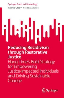 Couverture_Reducing Recidivism through Restorative Justice
