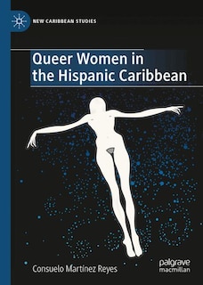 Front cover_Queer Women in the Hispanic Caribbean