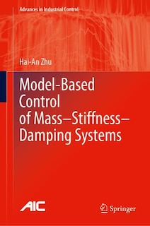 Couverture_Model-Based Control of Mass-Stiffness-Damping Systems