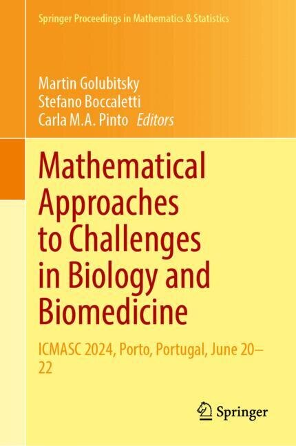 Couverture_Mathematical Approaches to Challenges in Biology and Biomedicine