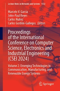 Front cover_Proceedings of the International Conference on Computer Science, Electronics and Industrial Engineering (CSEI 2024)