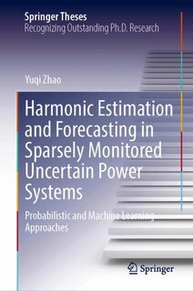 Couverture_Harmonic Estimation and Forecasting in Sparsely Monitored Uncertain Power Systems