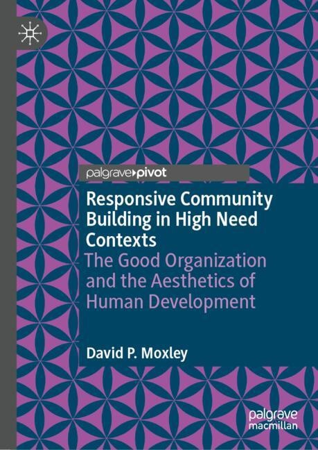 Front cover_Responsive Community Building in High Need Contexts