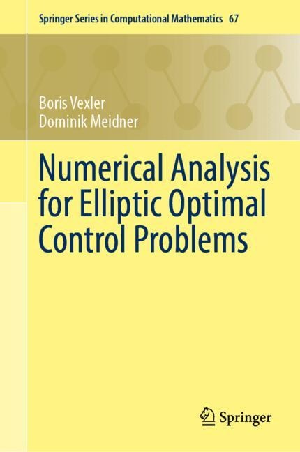 Couverture_Numerical Analysis for Elliptic Optimal Control Problems