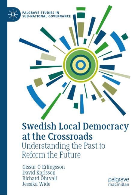 Front cover_Swedish Local Democracy at the Crossroads