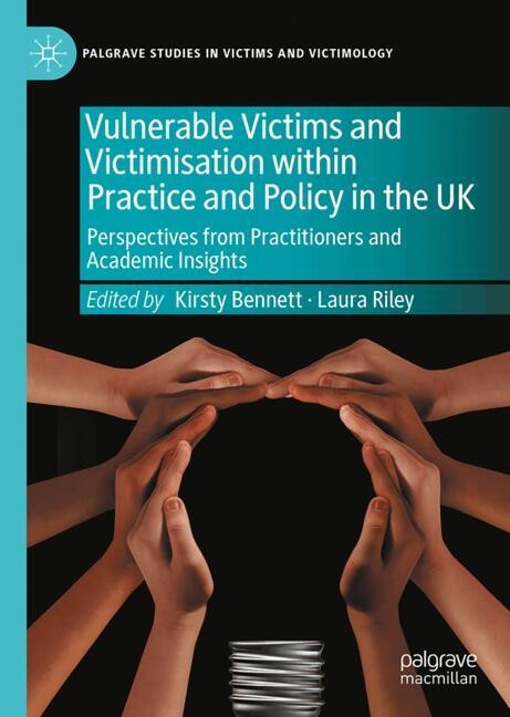 Couverture_Vulnerable Victims and Victimisation within Practice and Policy in the UK