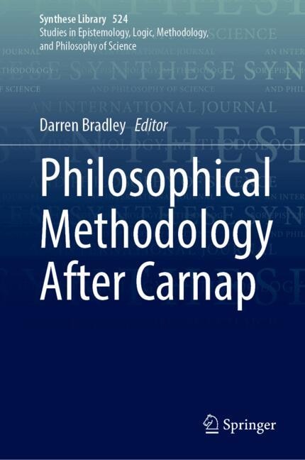 Front cover_Philosophical Methodology After Carnap