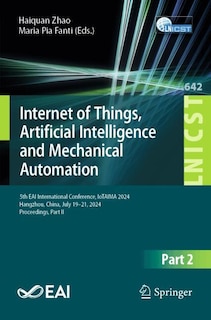 Couverture_Internet of Things, Artificial Intelligence and Mechanical Automation