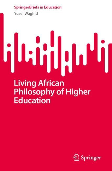 Couverture_Living African Philosophy of Higher Education
