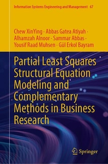 Couverture_Partial Least Squares Structural Equation Modeling and Complementary Methods in Business Research