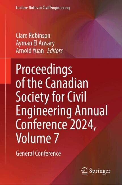Couverture_Proceedings of the Canadian Society for Civil Engineering Annual Conference 2024, Volume 7