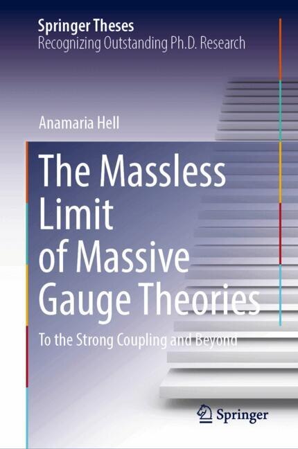 Couverture_The Massless Limit of Massive Gauge Theories
