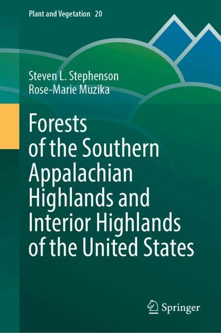 Front cover_Forests of the Southern Appalachian Highlands and Interior Highlands of the United States