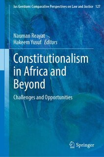 Front cover_Constitutionalism in Africa and Beyond