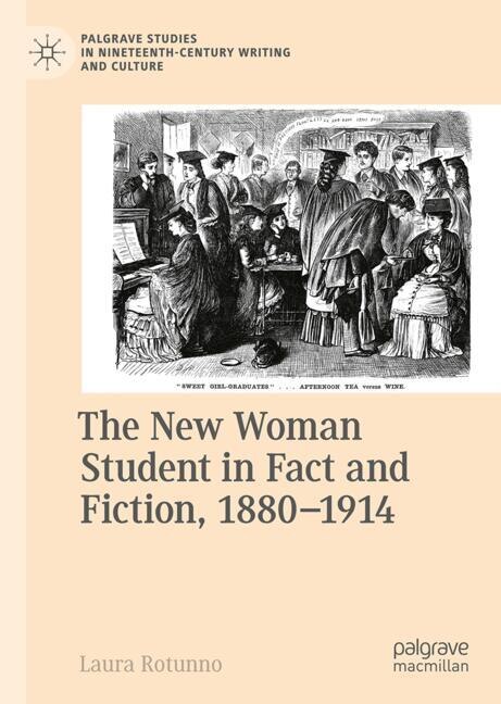 Couverture_The New Woman Student in Fact and Fiction, 1880-1914
