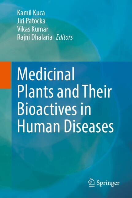 Couverture_Medicinal Plants and Their Bioactives in Human Diseases