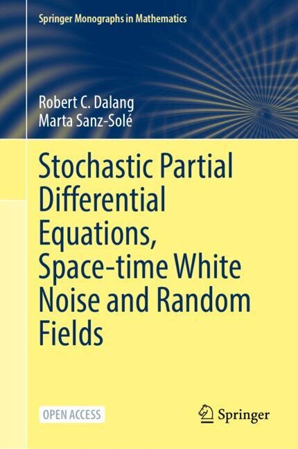 Couverture_Stochastic Partial Differential Equations, Space-time White Noise and Random Fields