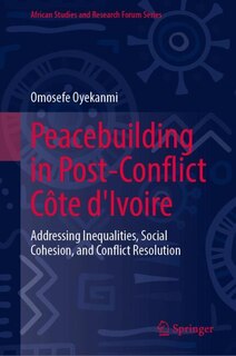 Front cover_Peacebuilding in Post-Conflict Cote d'Ivoire