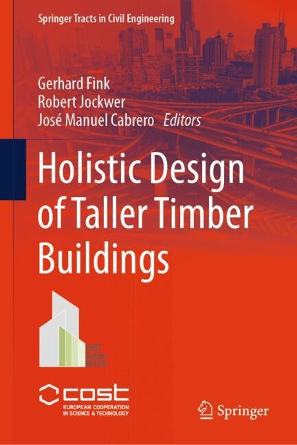 Couverture_Holistic Design of Taller Timber Buildings