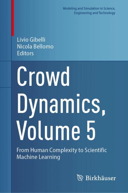 Front cover_Crowd Dynamics, Volume 5