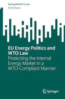 Front cover_EU Energy Politics and WTO Law