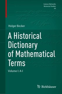 Front cover_A Historical Dictionary of Mathematical Terms