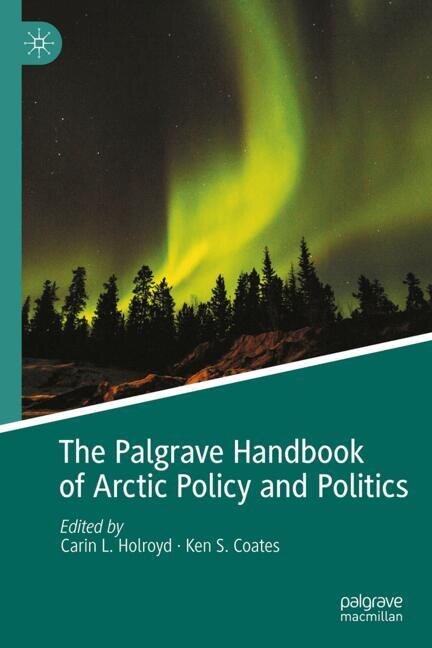 Couverture_The Palgrave Handbook of Arctic Policy and Politics