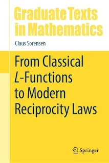 Couverture_From Classical L-Functions to Modern Reciprocity Laws