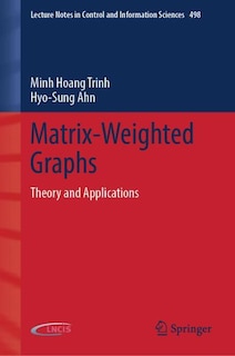 Couverture_Matrix-Weighted Graphs