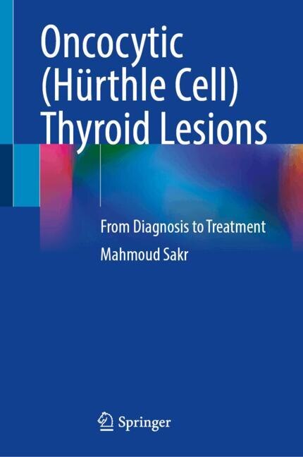 Front cover_Oncocytic (Hurthle Cell) Thyroid Lesions