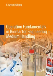 Couverture_Operation Fundamentals in Bioreactor Engineering - Medium Handling