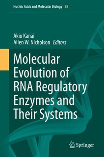 Couverture_Molecular Evolution of RNA Regulatory Enzymes and Their Systems