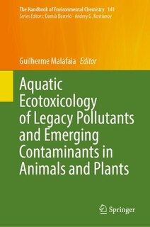 Couverture_Aquatic Ecotoxicology of Legacy Pollutants and Emerging Contaminants in Animals and Plants