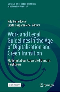 Couverture_Work and Legal Guidelines in the Age of Digitalisation and Green Transition