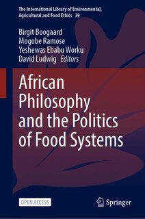 Front cover_African Philosophy and the Politics of Food Systems