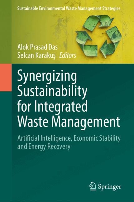 Front cover_Synergizing Sustainability for Integrated Waste Management