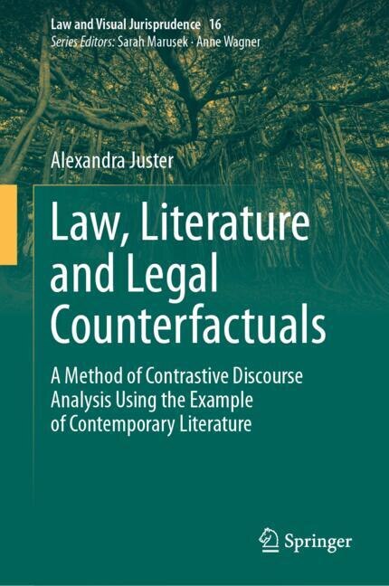 Couverture_Law, Literature and Legal Counterfactuals