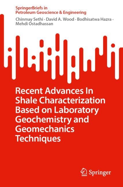 Couverture_Recent Advances In Shale Characterization Based on Laboratory Geochemistry and Geomechanics Techniques