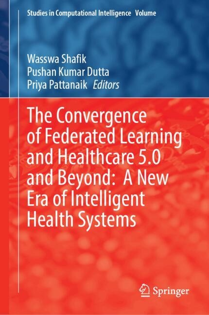 Couverture_The Convergence of Federated Learning and Healthcare 5.0 and Beyond