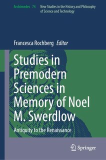 Couverture_Studies in Premodern Sciences in Memory of Noel M. Swerdlow