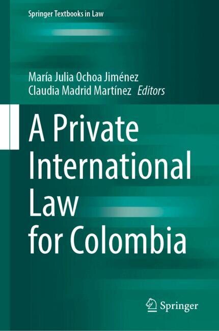 Front cover_A Private International Law for Colombia
