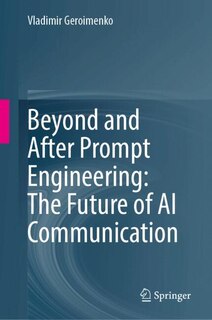 Couverture_Beyond and After Prompt Engineering