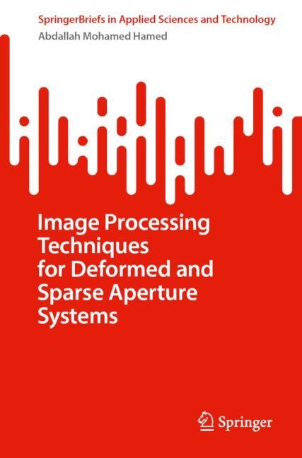 Couverture_Image Processing Techniques for Deformed and Sparse Aperture Systems