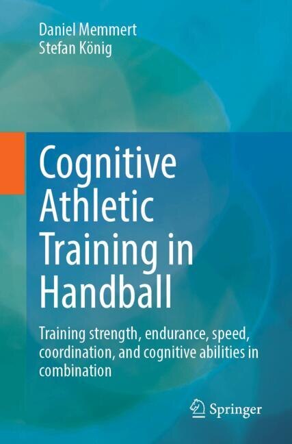 Front cover_Cognitive Athletic Training in Handball