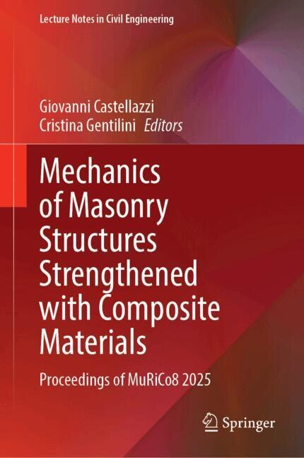 Couverture_Mechanics of Masonry Structures Strengthened with Composite Materials