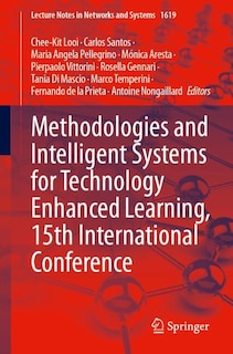 Couverture_Methodologies and Intelligent Systems for Technology Enhanced Learning, 15th International Conference