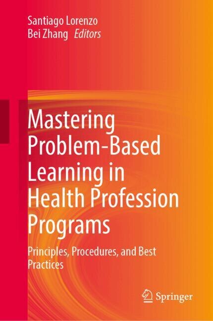 Couverture_Mastering Problem-Based Learning in Health Profession Programs